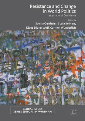 Gertheiss / Herr / Wolf |  Resistance and Change in World Politics | eBook | Sack Fachmedien