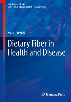 Dreher | Dietary Fiber in Health and Disease | E-Book | www.sack.de