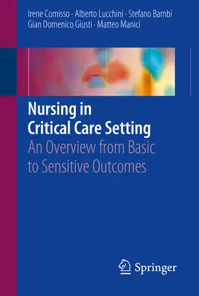 Comisso / Lucchini / Bambi |  Nursing in Critical Care Setting | eBook | Sack Fachmedien
