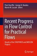 Doerffer / Luczak / Barakos |  Recent Progress in Flow Control for Practical Flows | Buch |  Sack Fachmedien