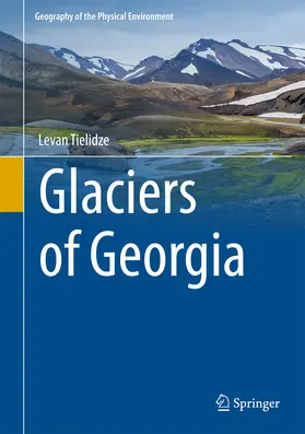 Tielidze |  Glaciers of Georgia | eBook | Sack Fachmedien