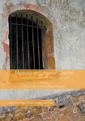 Johnson / Brezault | Memory as Colonial Capital | E-Book | www.sack.de