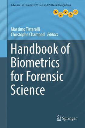 Champod / Tistarelli |  Handbook of Biometrics for Forensic Science | Buch |  Sack Fachmedien