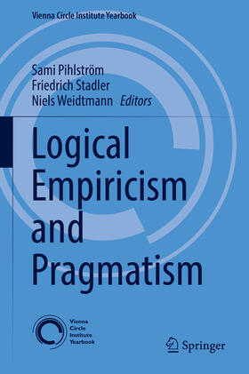 Pihlström / Stadler / Weidtmann | Logical Empiricism and Pragmatism | E-Book | sack.de
