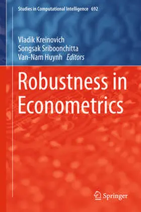 Kreinovich / Sriboonchitta / Huynh |  Robustness in Econometrics | eBook | Sack Fachmedien