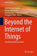 Batalla / Pallis / Mastorakis |  Beyond the Internet of Things | Buch |  Sack Fachmedien