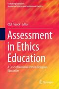 Franck |  Assessment in Ethics Education | Buch |  Sack Fachmedien