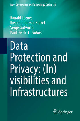 Leenes / van Brakel / Gutwirth | Data Protection and Privacy: (In)visibilities and Infrastructures | E-Book | sack.de