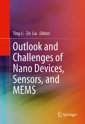 Li / Liu |  Outlook and Challenges of Nano Devices, Sensors, and MEMS | eBook | Sack Fachmedien
