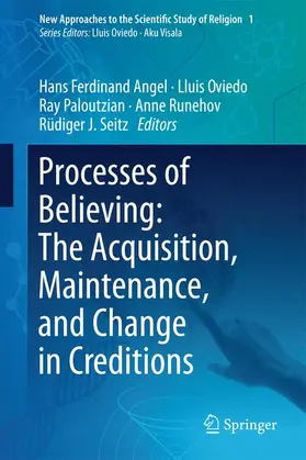 Angel / Oviedo / Seitz |  Processes of Believing: The Acquisition, Maintenance, and Change in Creditions | Buch |  Sack Fachmedien