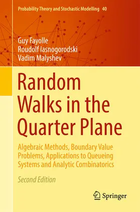 Fayolle / Iasnogorodski / Malyshev |  Random Walks in the Quarter Plane | eBook | Sack Fachmedien