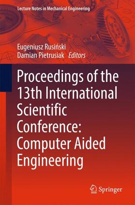 Pietrusiak / Rusinski / Rusinski |  Proceedings of the 13th International Scientific Conference | Buch |  Sack Fachmedien