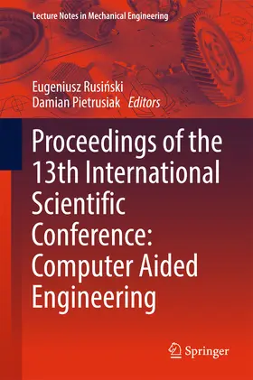 Rusinski / Rusinski / Pietrusiak | Proceedings of the 13th International Scientific Conference | E-Book | sack.de