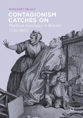 DeLacy |  Contagionism Catches On | Buch |  Sack Fachmedien