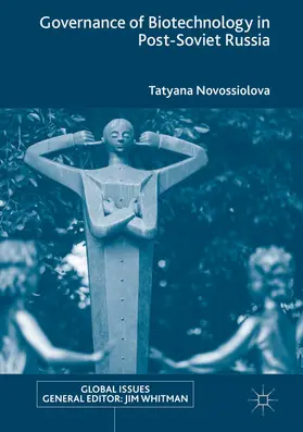 Novossiolova | Governance of Biotechnology in Post-Soviet Russia | E-Book | sack.de
