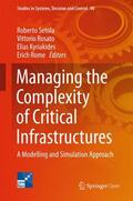 Setola / Rome / Rosato |  Managing the Complexity of Critical Infrastructures | Buch |  Sack Fachmedien