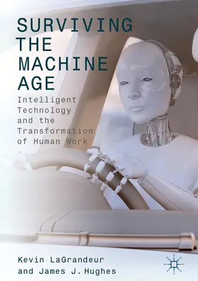 LaGrandeur / Hughes | Surviving the Machine Age | E-Book | www.sack.de