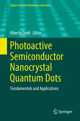 Credi | Photoactive Semiconductor Nanocrystal Quantum Dots | E-Book | www.sack.de