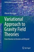 Vecchiato |  Variational Approach to Gravity Field Theories | Buch |  Sack Fachmedien