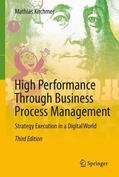 Kirchmer |  High Performance Through Business Process Management | Buch |  Sack Fachmedien
