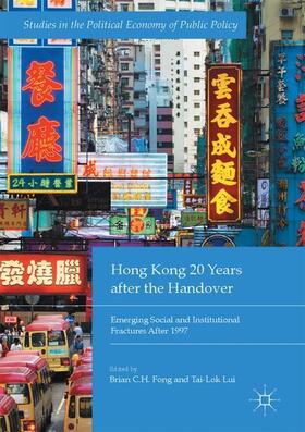 Lui / Fong |  Hong Kong 20 Years after the Handover | Buch |  Sack Fachmedien