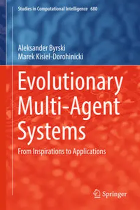 Byrski / Kisiel-Dorohinicki | Evolutionary Multi-Agent Systems | E-Book | www.sack.de