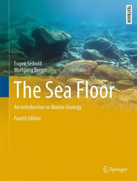 Berger / Seibold | The Sea Floor | Buch | 978-3-319-51411-6 | sack.de