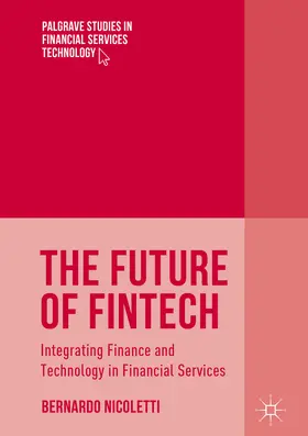 Nicoletti | The Future of FinTech | E-Book | sack.de