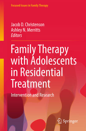 Christenson / Merritts | Family Therapy with Adolescents in Residential Treatment | E-Book | sack.de