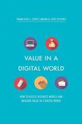 López Lubián / Esteves |  Lopez Lubian, F: Value in a Digital World | Buch |  Sack Fachmedien
