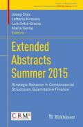 Díaz / Kirousis / Ortiz-Gracia |  Extended Abstracts Summer 2015 | Buch |  Sack Fachmedien