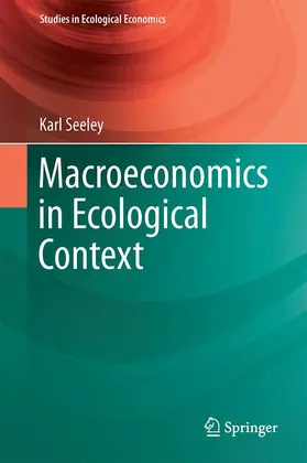 Seeley |  Macroeconomics in Ecological Context | Buch |  Sack Fachmedien