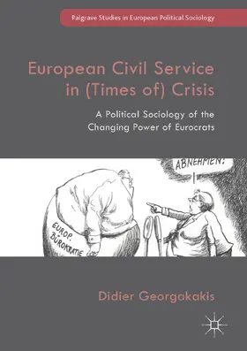 Georgakakis |  European Civil Service in (Times of) Crisis | eBook | Sack Fachmedien