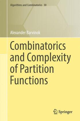 Barvinok |  Combinatorics and Complexity of Partition Functions | Buch |  Sack Fachmedien