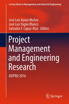 Ayuso Muñoz / Yagüe Blanco / Capuz-Rizo | Project Management and Engineering Research | E-Book | sack.de