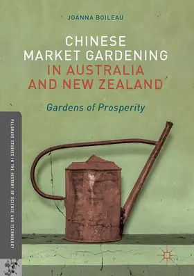 Boileau |  Chinese Market Gardening in Australia and New Zealand | Buch |  Sack Fachmedien