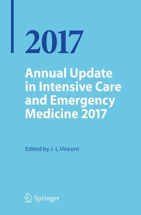 Vincent | Annual Update in Intensive Care and Emergency Medicine 2017 | Buch | 978-3-319-51907-4 | sack.de