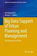 Li / Shen |  Big Data Support of Urban Planning and Management | Buch |  Sack Fachmedien