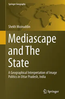 Moinuddin |  Mediascape and The State | Buch |  Sack Fachmedien