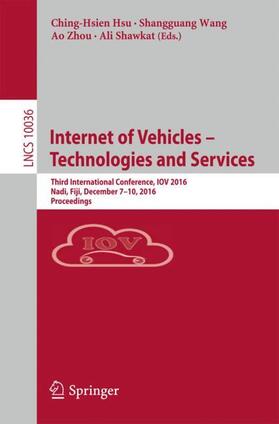 Hsu / Shawkat / Wang |  Internet of Vehicles ¿ Technologies and Services | Buch |  Sack Fachmedien