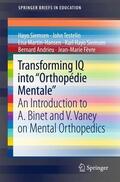 Siemsen / Testelin / Martin-Hansen |  Transforming IQ into "Orthopédie Mentale" | Buch |  Sack Fachmedien