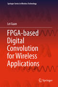 Guan |  FPGA-based Digital Convolution for Wireless Applications | eBook | Sack Fachmedien