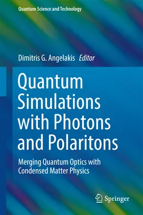 Angelakis | Quantum Simulations with Photons and Polaritons | E-Book | sack.de