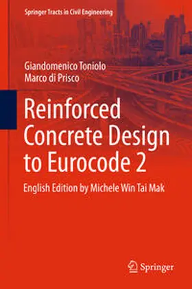 Toniolo / di Prisco | Reinforced Concrete Design to Eurocode 2 | E-Book | sack.de