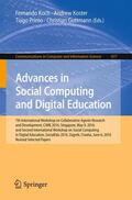 Koch / Guttmann / Koster |  Advances in Social Computing and Digital Education | Buch |  Sack Fachmedien