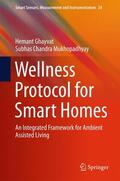 Mukhopadhyay / Ghayvat |  Wellness Protocol for Smart Homes | Buch |  Sack Fachmedien