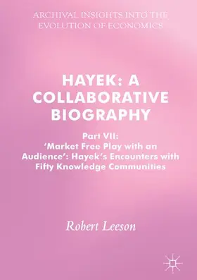 Leeson |  Hayek: A Collaborative Biography | Buch |  Sack Fachmedien