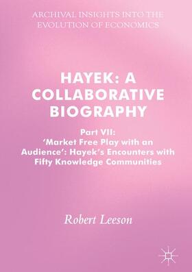 Leeson | Hayek: A Collaborative Biography | Buch | 978-3-319-52053-7 | sack.de