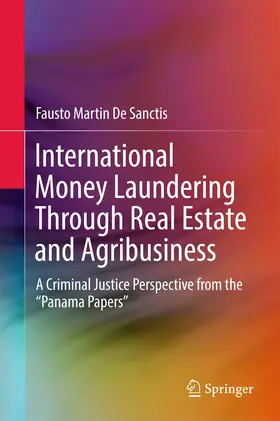 De Sanctis |  International Money Laundering Through Real Estate and Agribusiness | Buch |  Sack Fachmedien