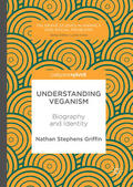 Stephens Griffin |  Understanding Veganism | eBook | Sack Fachmedien